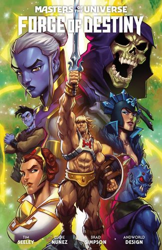 Masters of the Universe: Forge of Destiny (Tradepaperback)